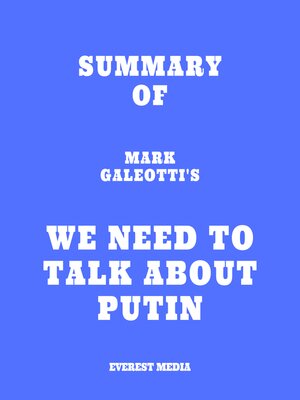 cover image of Summary of Mark Galeotti's We Need to Talk About Putin